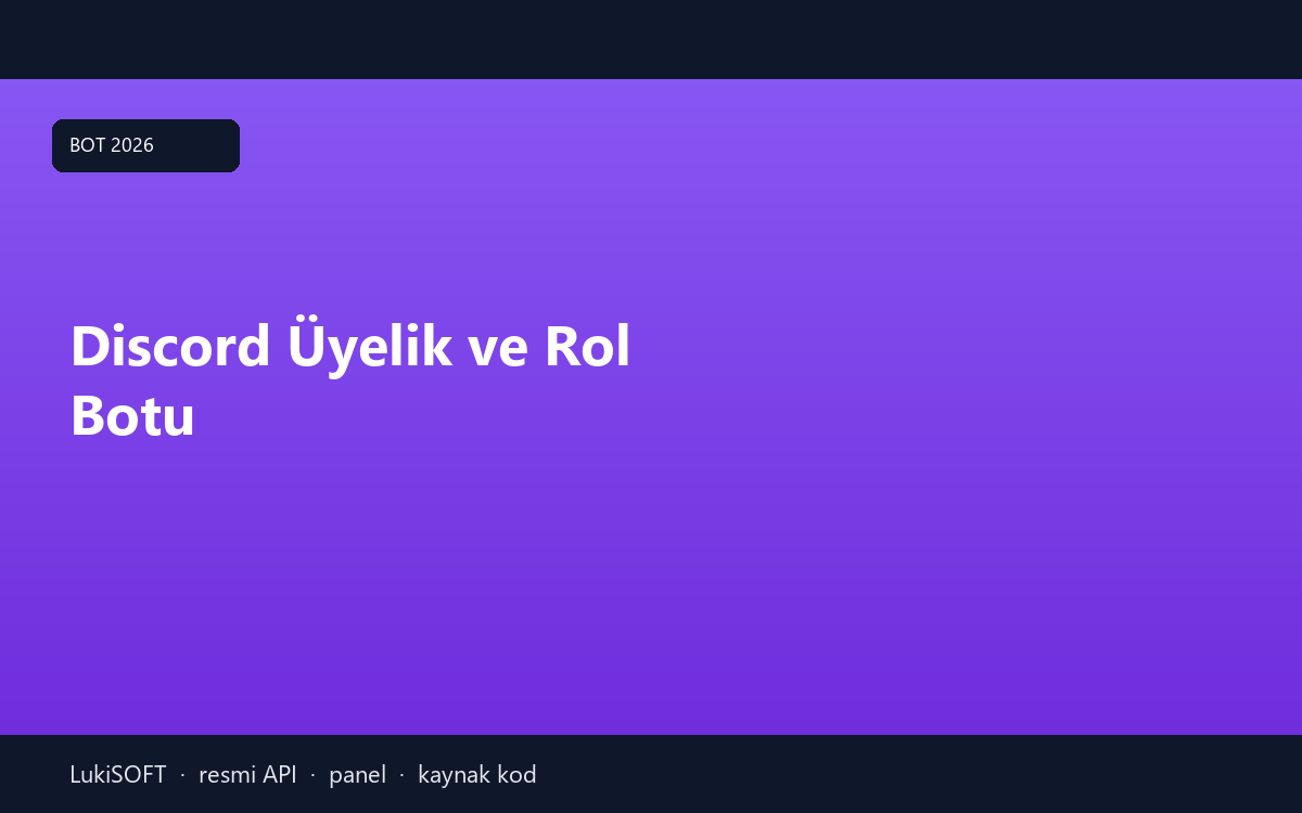 Discord Üyelik ve Rol Botu