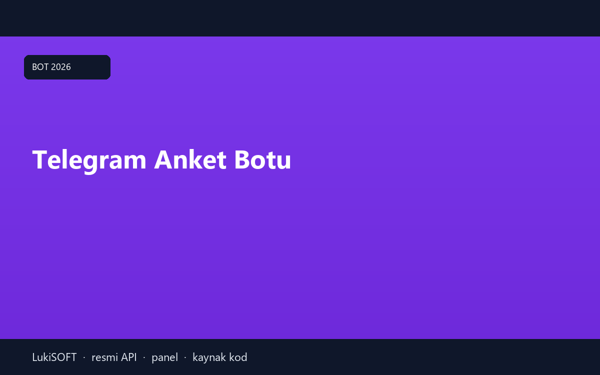 Telegram Anket Botu