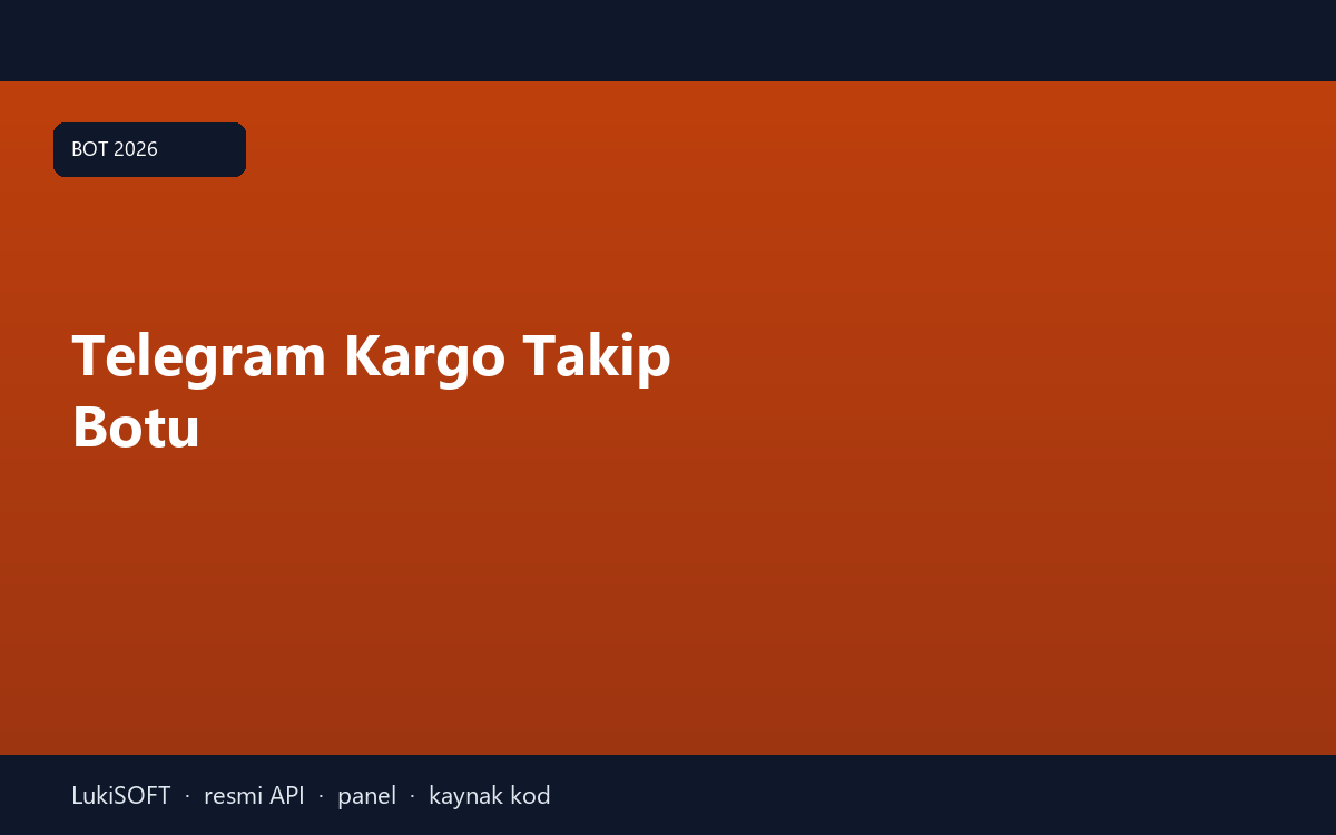 Telegram Kargo Takip Botu
