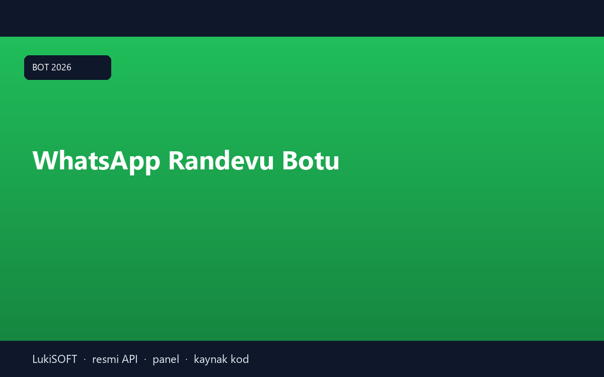 WhatsApp Randevu Botu