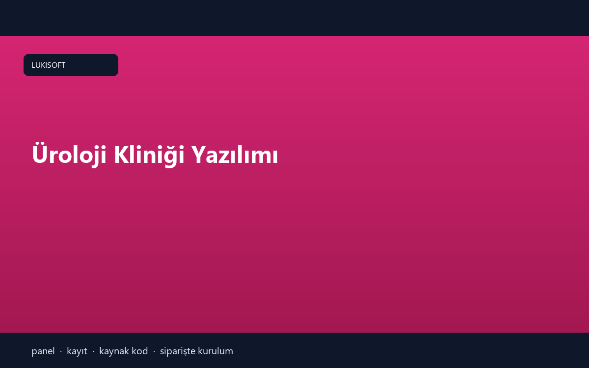 Üroloji Kliniği Yazılımı