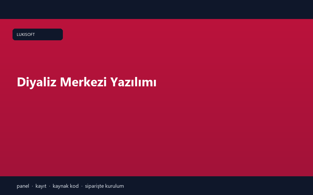 Diyaliz Merkezi Yazılımı