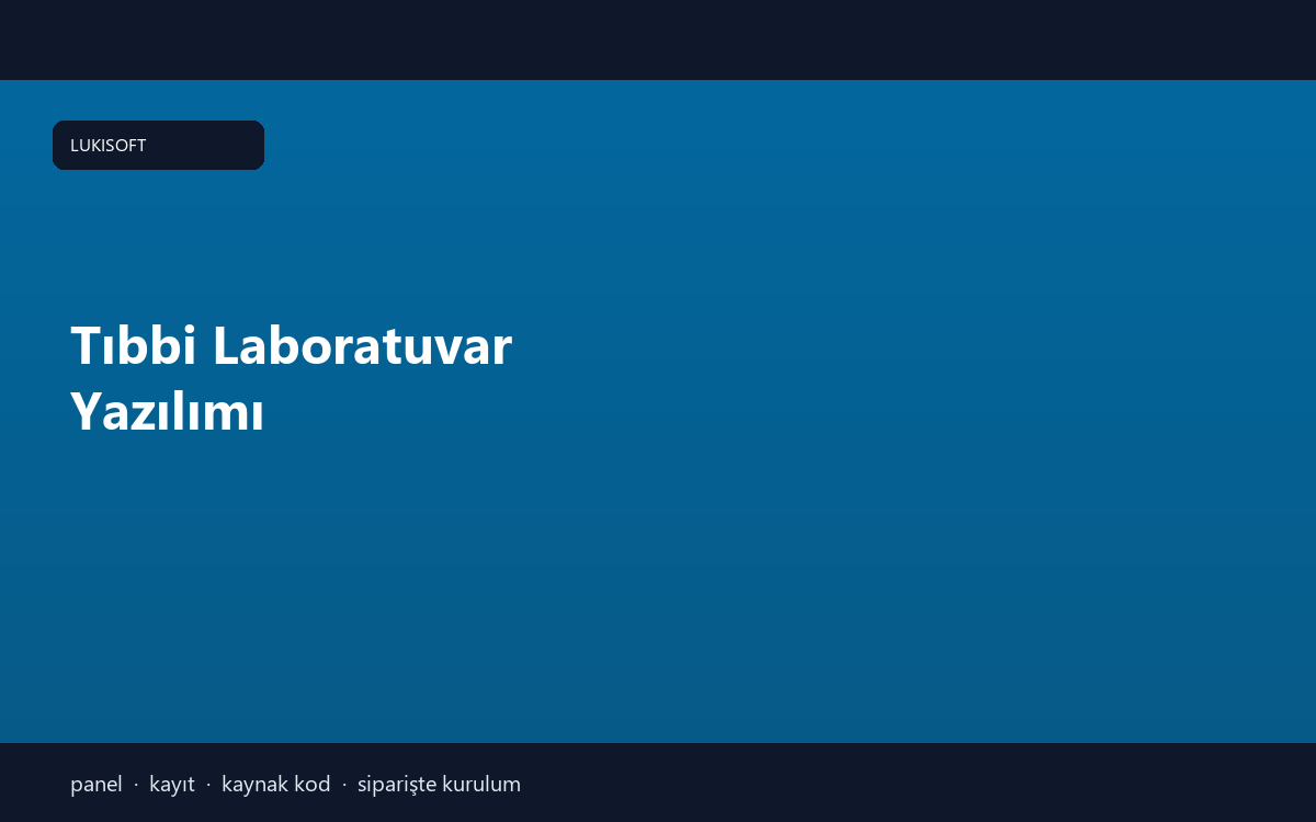Tıbbi Laboratuvar Yazılımı