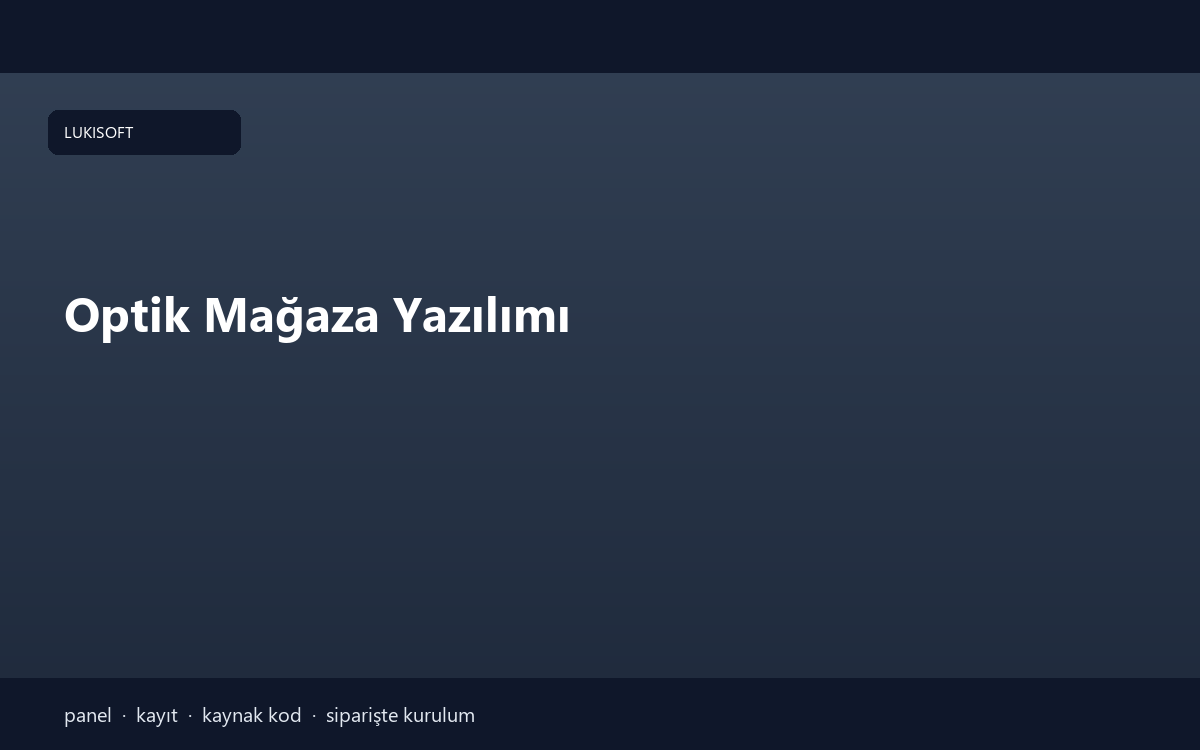 Optik Mağaza Yazılımı