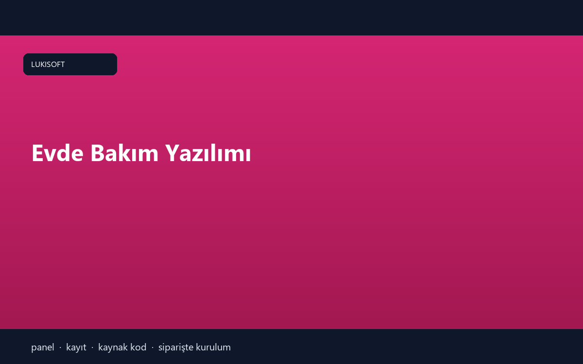 Evde Bakım Yazılımı