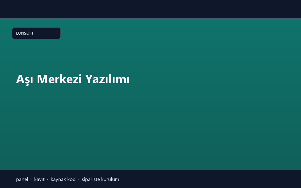 Aşı Merkezi Yazılımı