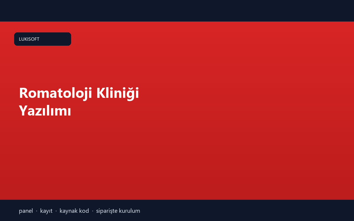 Romatoloji Kliniği Yazılımı
