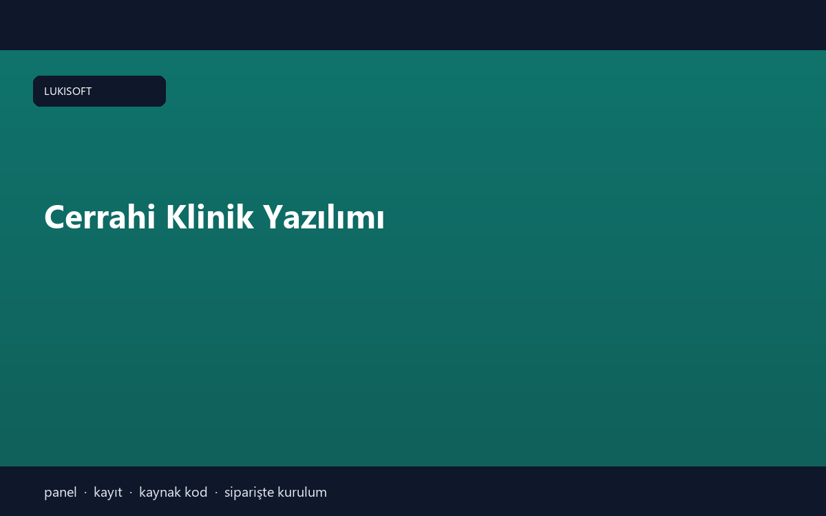 Cerrahi Klinik Yazılımı