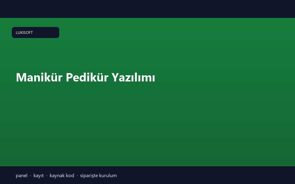 Manikür Pedikür Yazılımı
