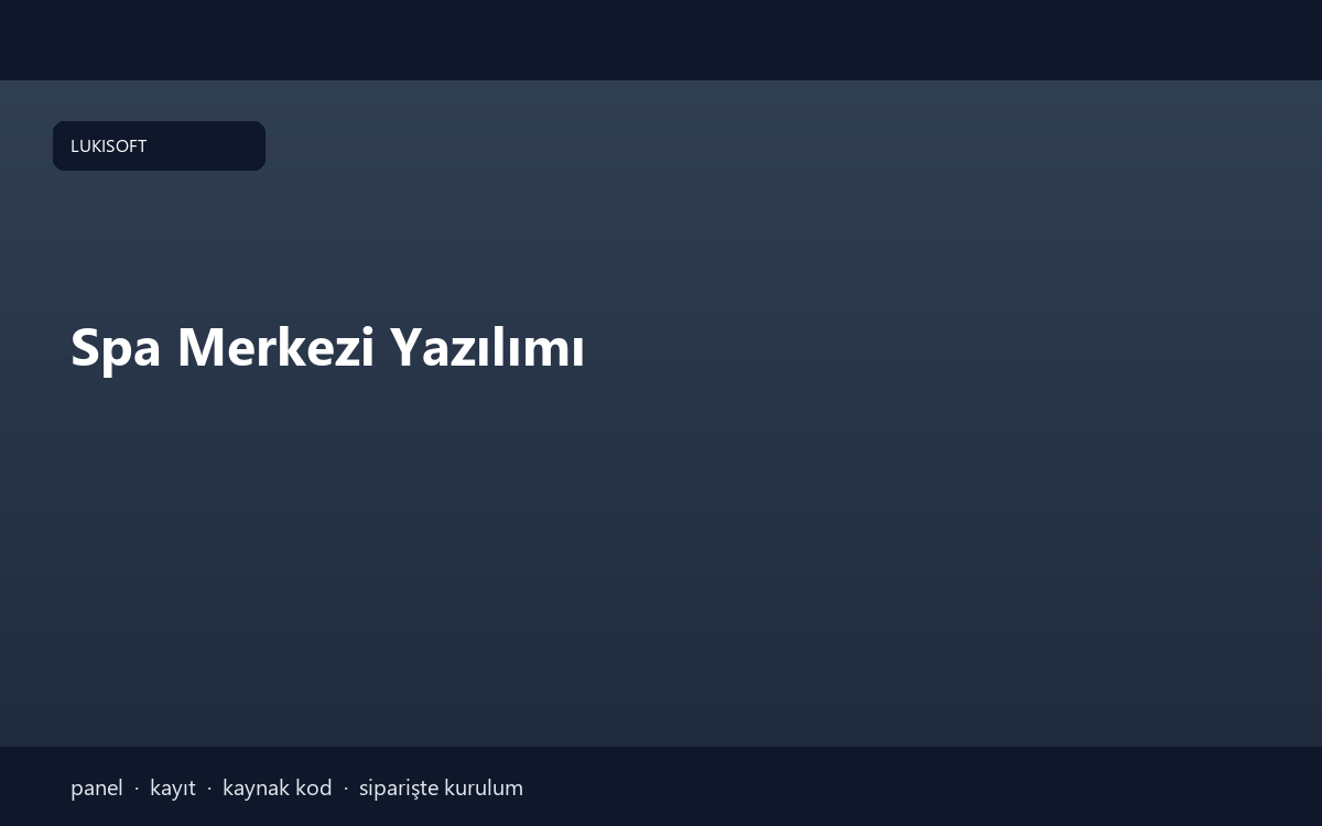 Spa Merkezi Yazılımı