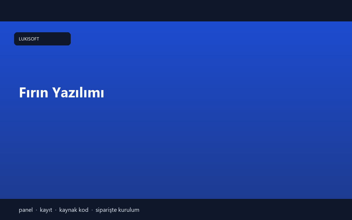 Fırın Yazılımı