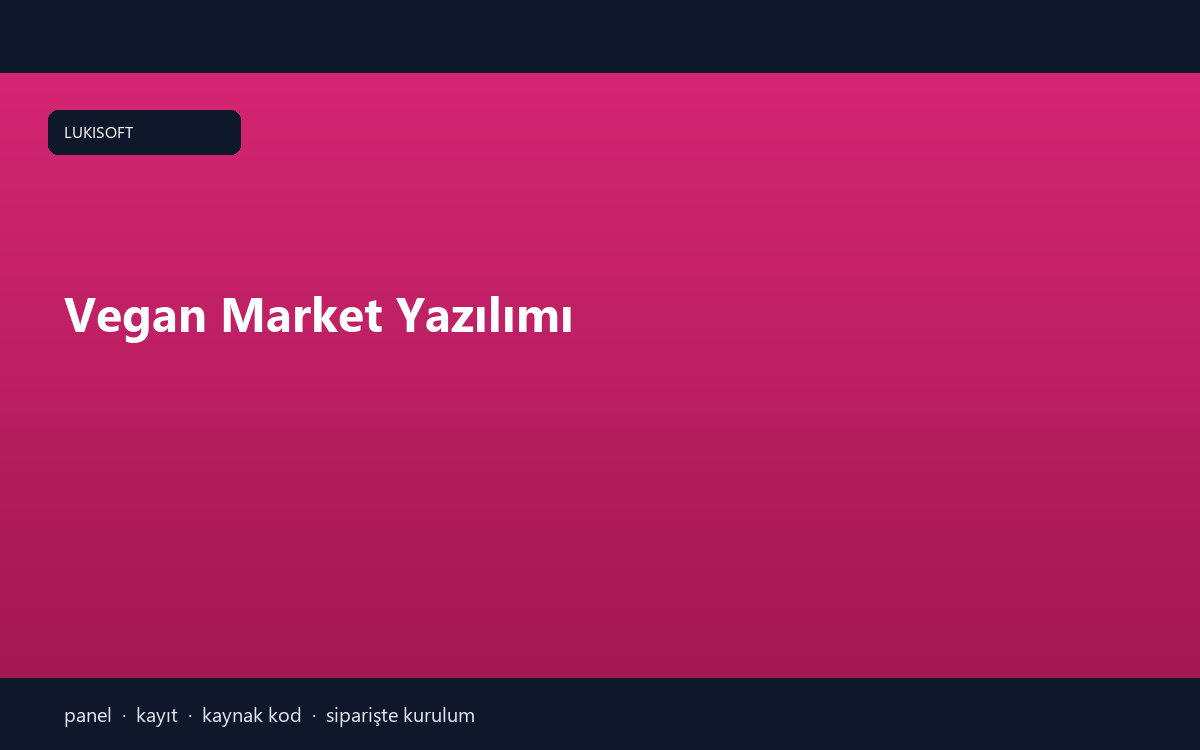 Vegan Market Yazılımı