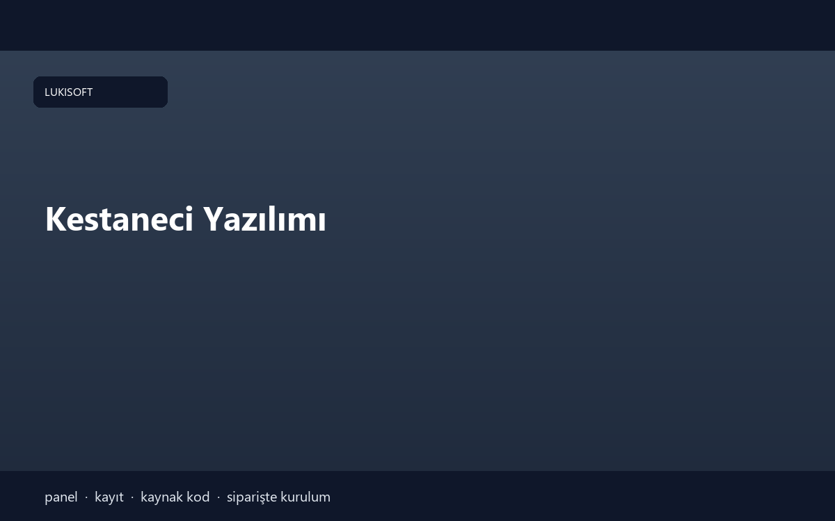 Kestaneci Yazılımı