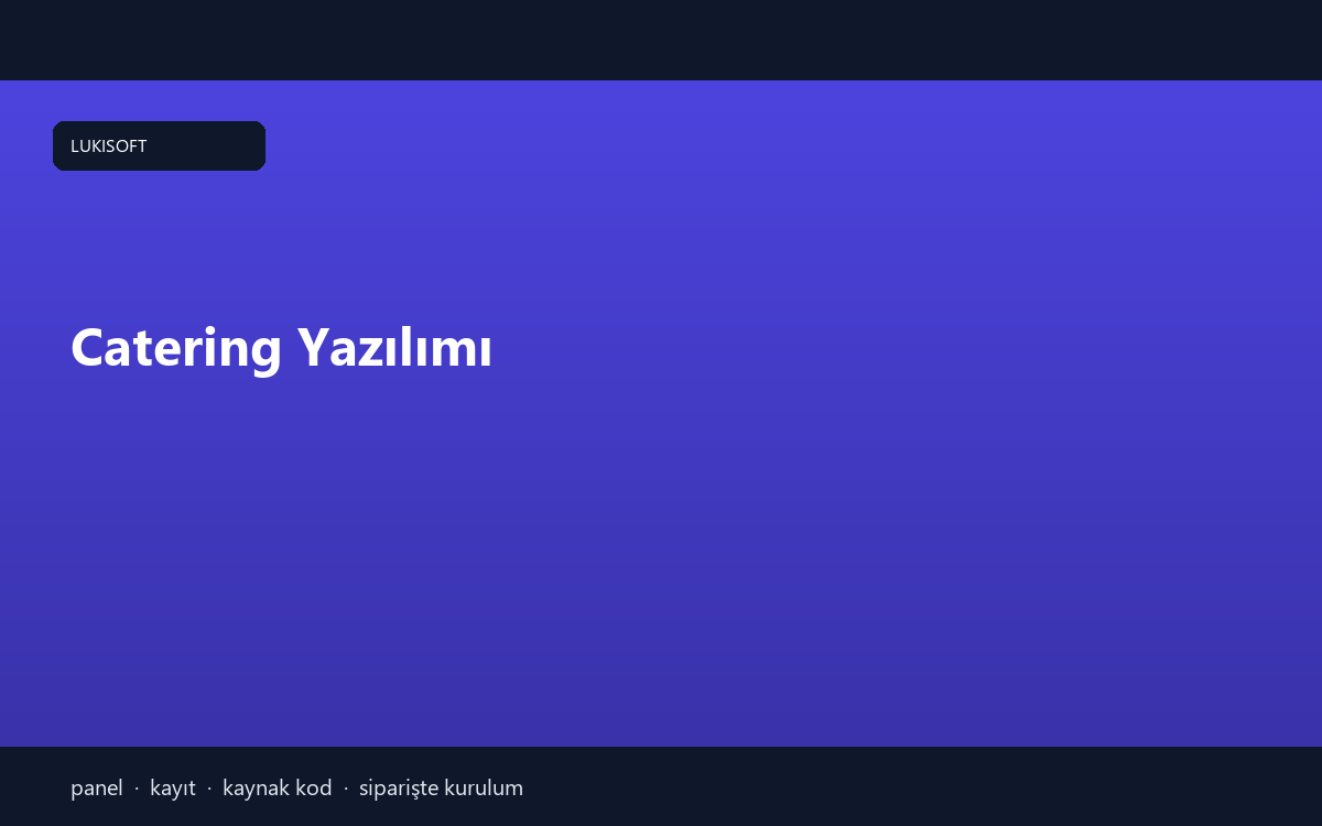 Catering Yazılımı