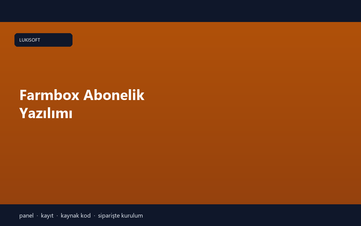 Farmbox Abonelik Yazılımı