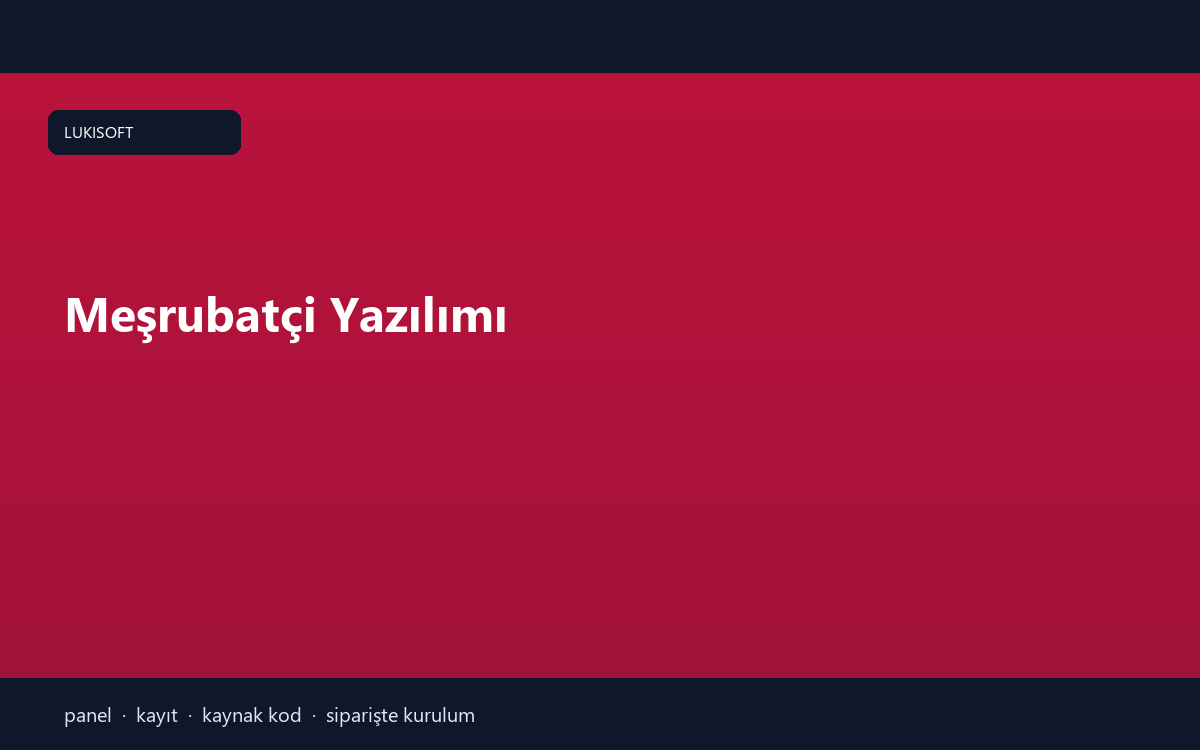 Meşrubatçi Yazılımı