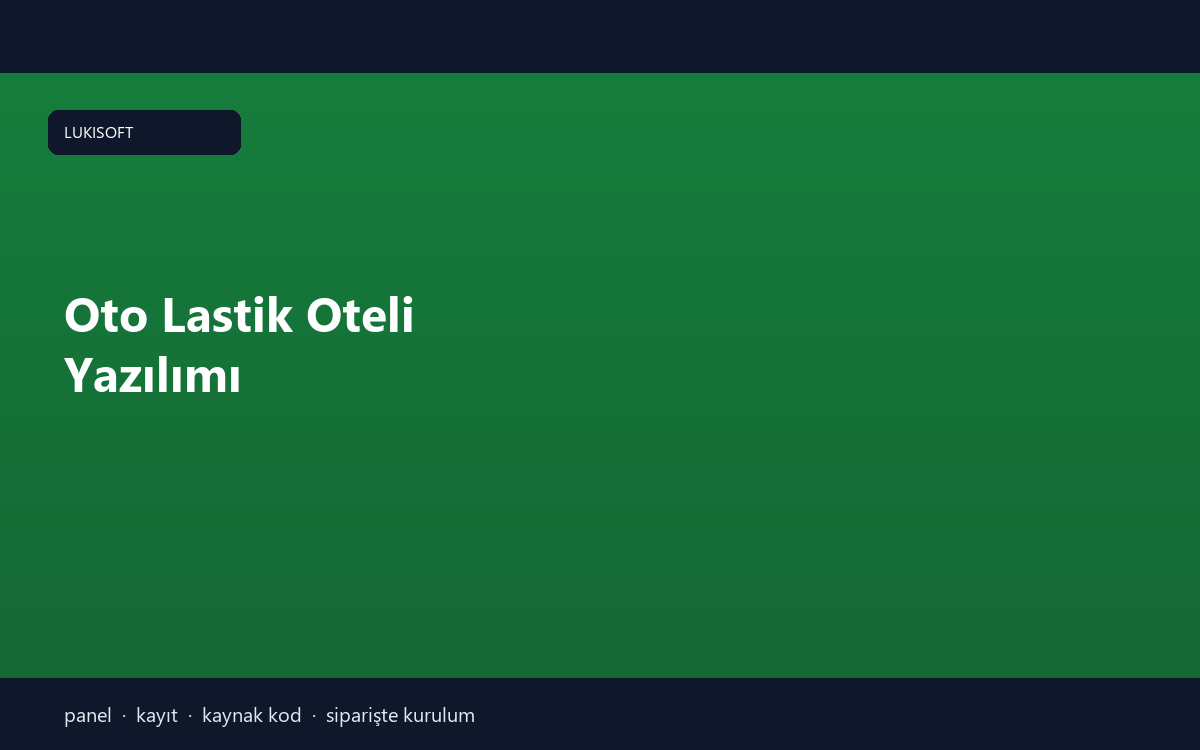 Oto Lastik Oteli Yazılımı