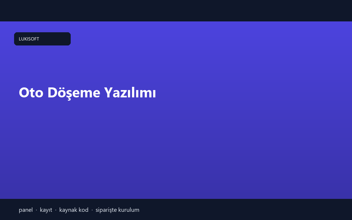 Oto Döşeme Yazılımı
