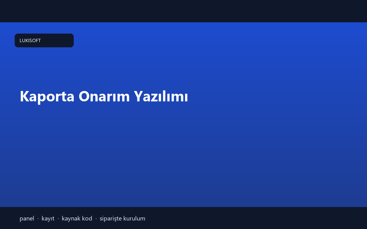 Kaporta Onarım Yazılımı