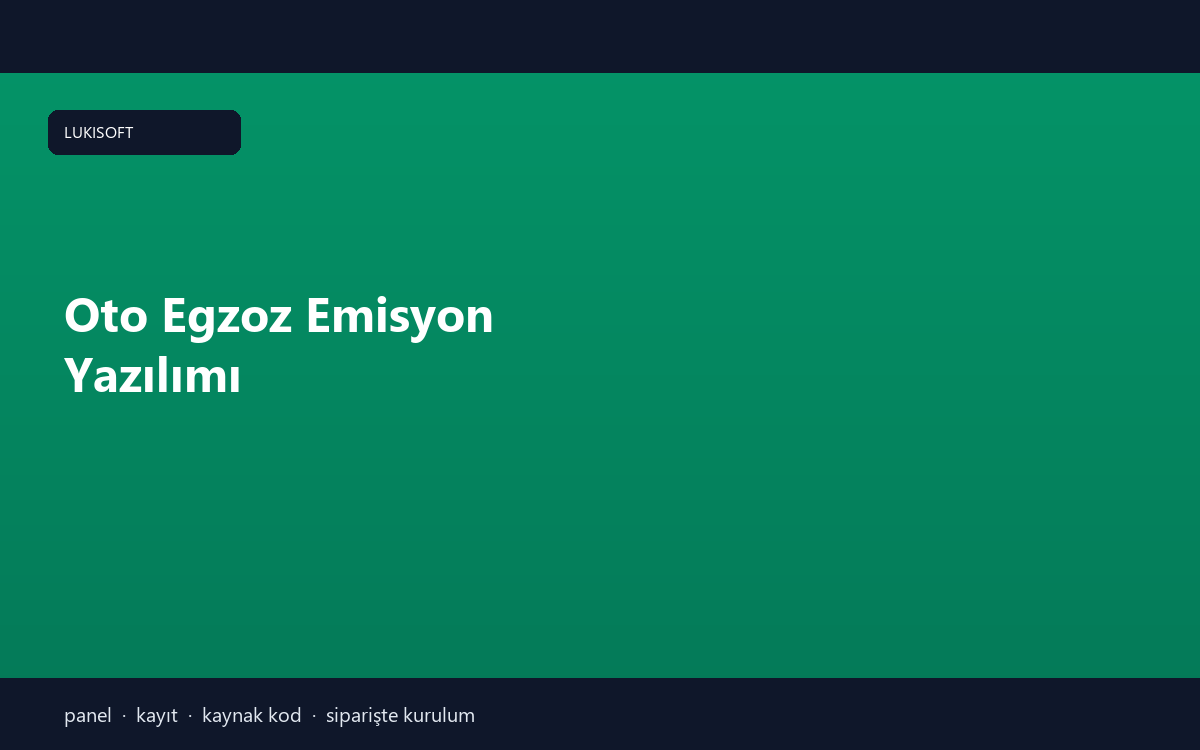Oto Egzoz Emisyon Yazılımı