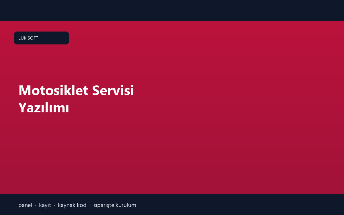Motosiklet Servisi Yazılımı