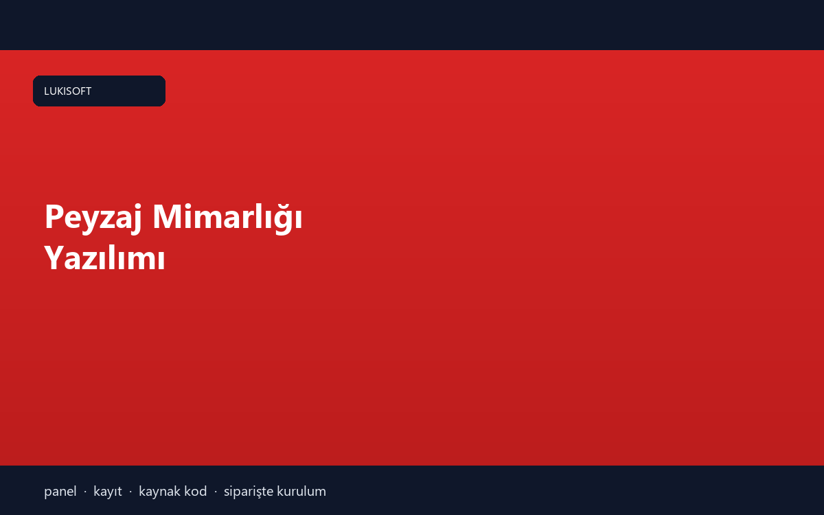 Peyzaj Mimarlığı Yazılımı