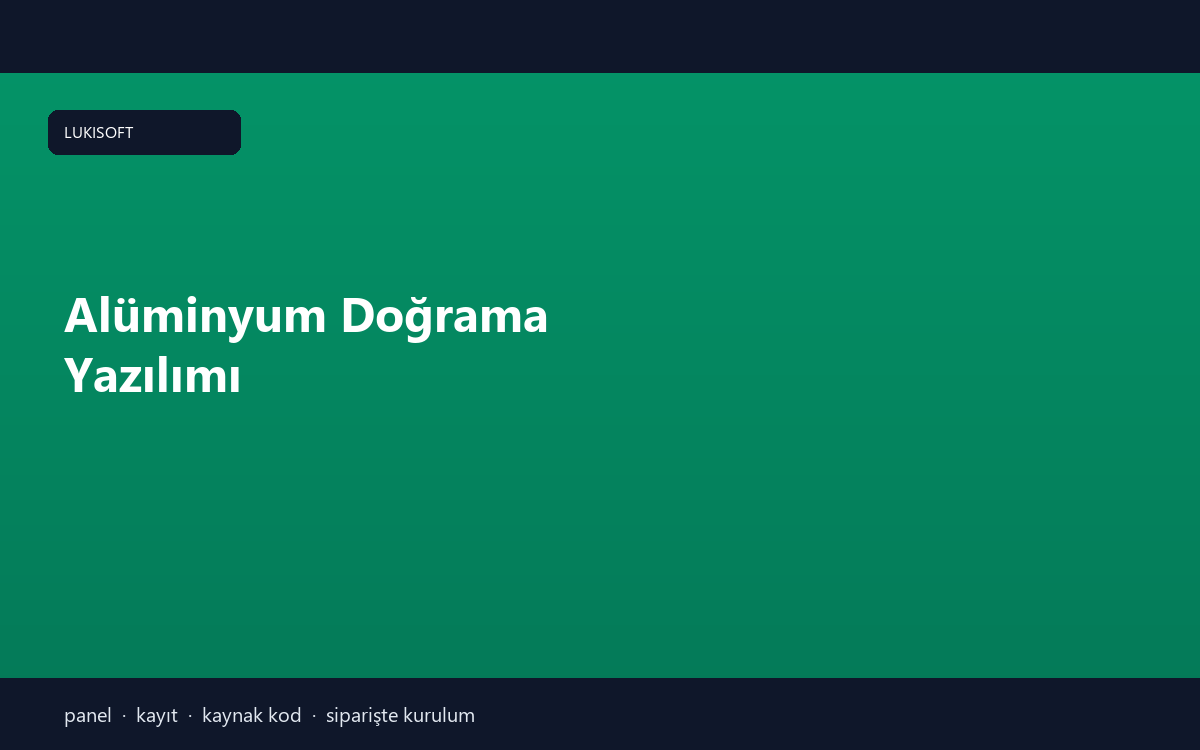 Alüminyum Doğrama Yazılımı