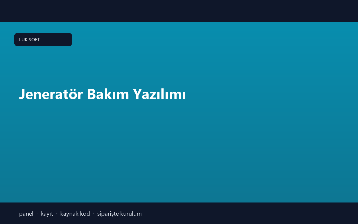 Jeneratör Bakım Yazılımı