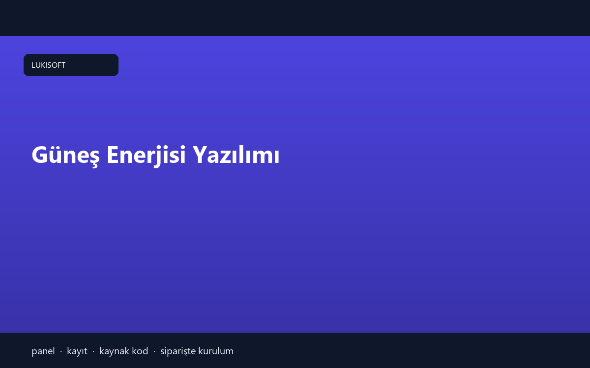 Güneş Enerjisi Yazılımı