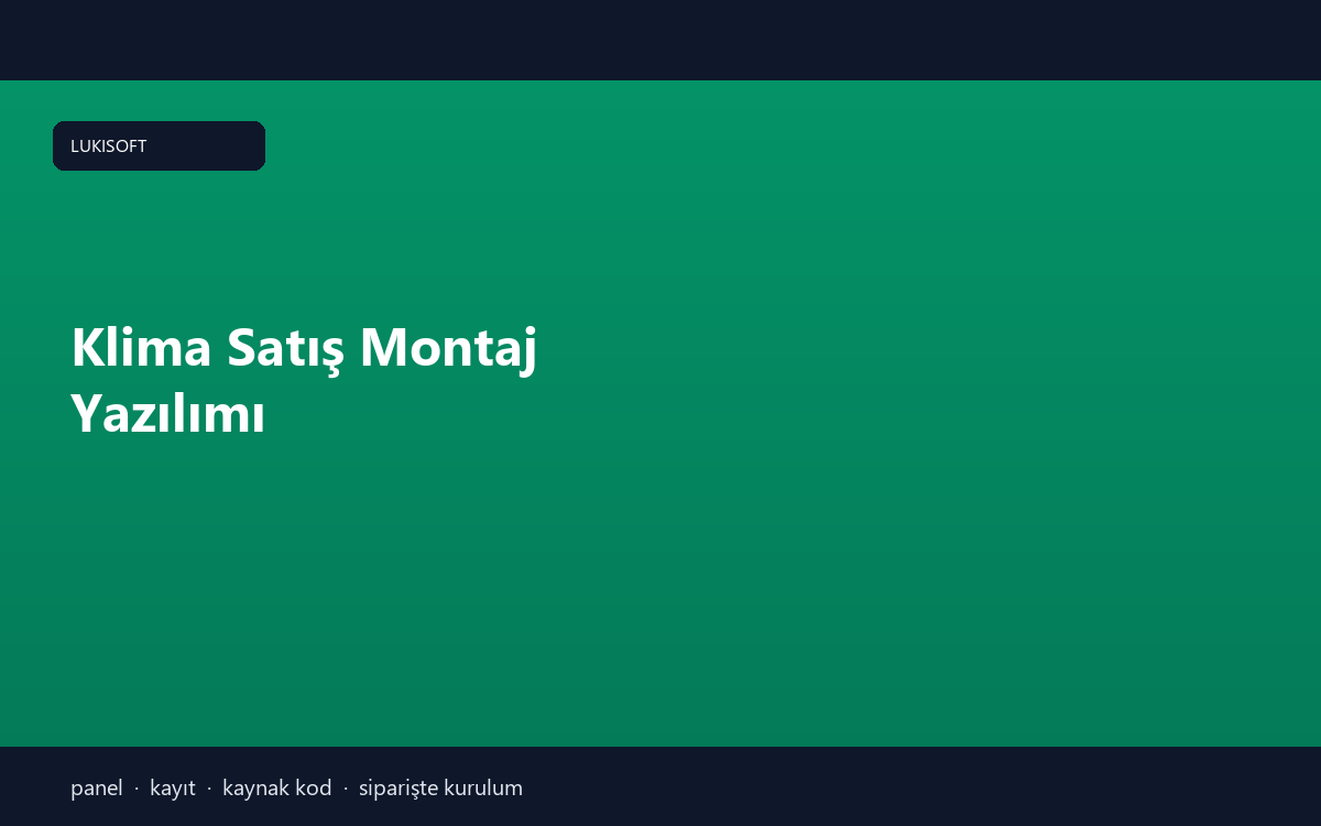 Klima Satış Montaj Yazılımı