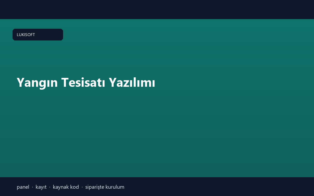 Yangın Tesisatı Yazılımı