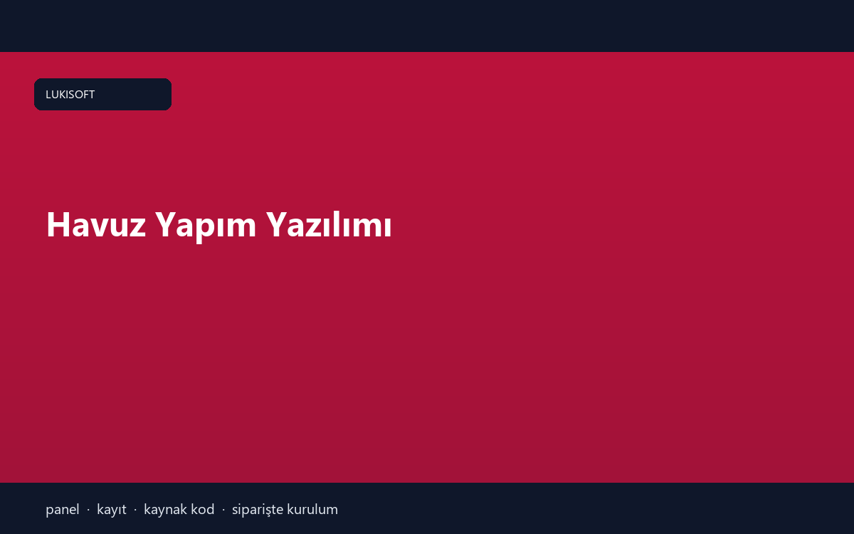 Havuz Yapım Yazılımı