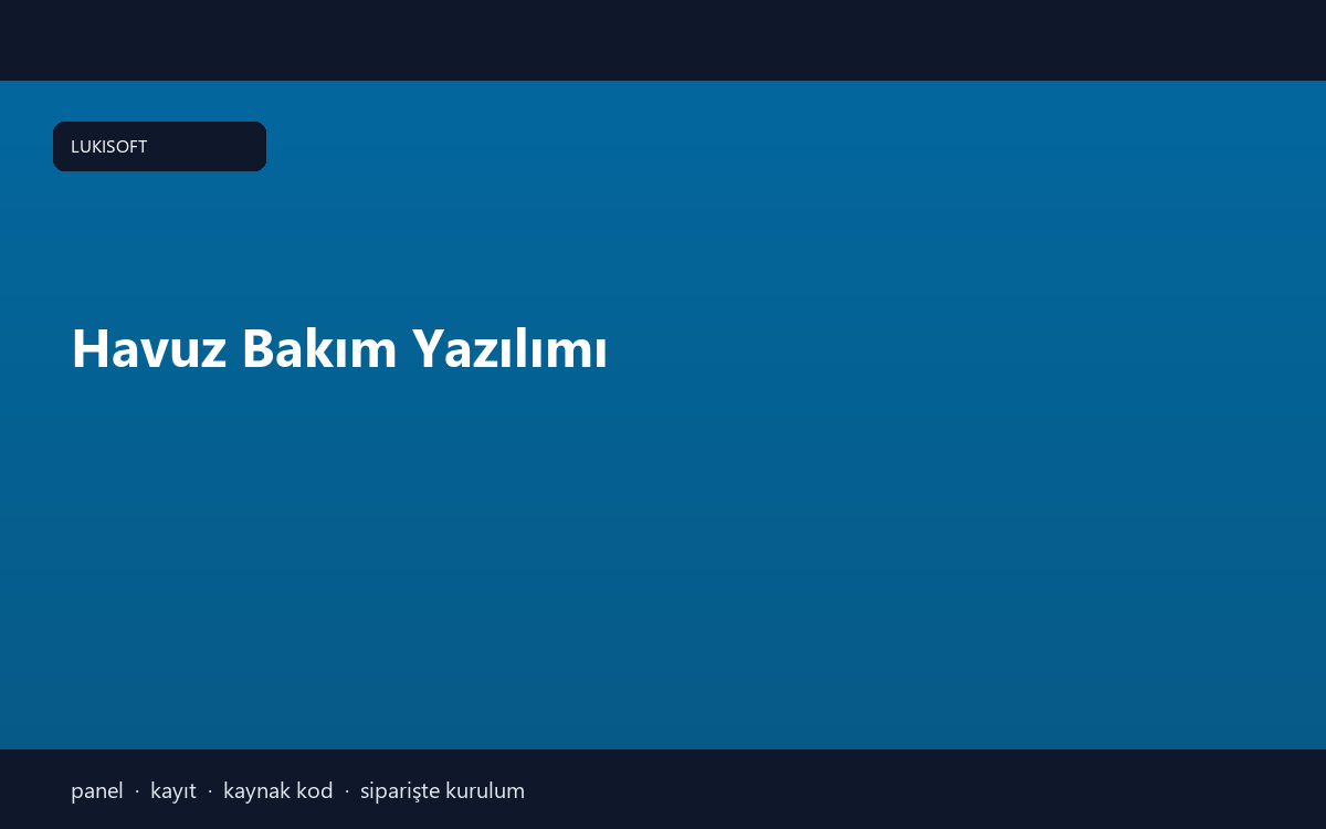 Havuz Bakım Yazılımı
