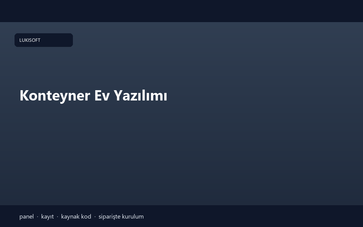 Konteyner Ev Yazılımı