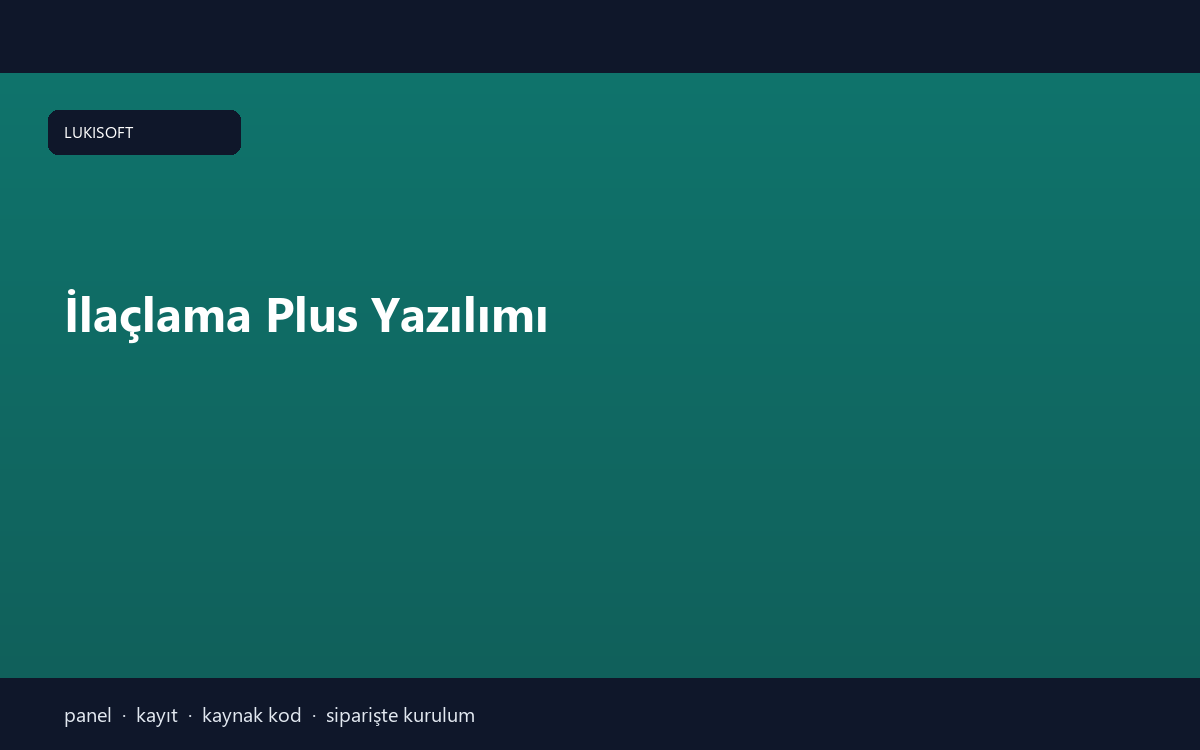 İlaçlama Plus Yazılımı