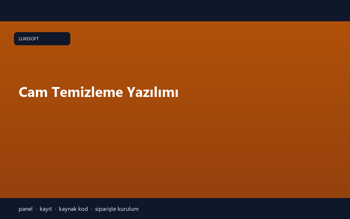 Cam Temizleme Yazılımı