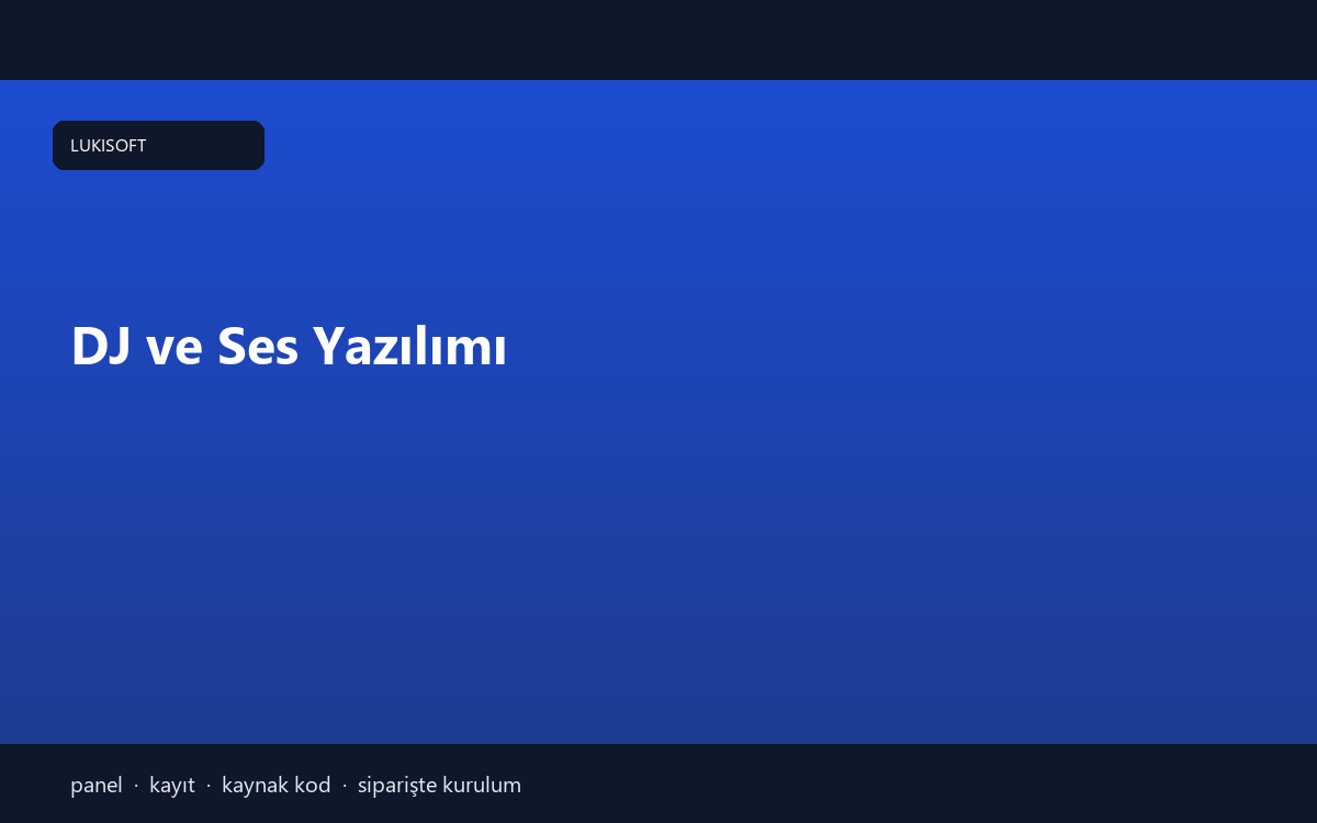DJ ve Ses Yazılımı