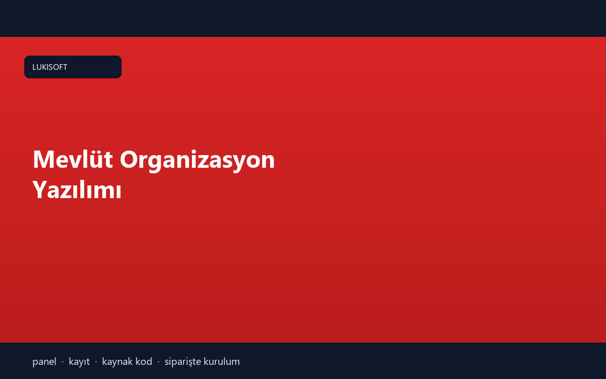 Mevlüt Organizasyon Yazılımı