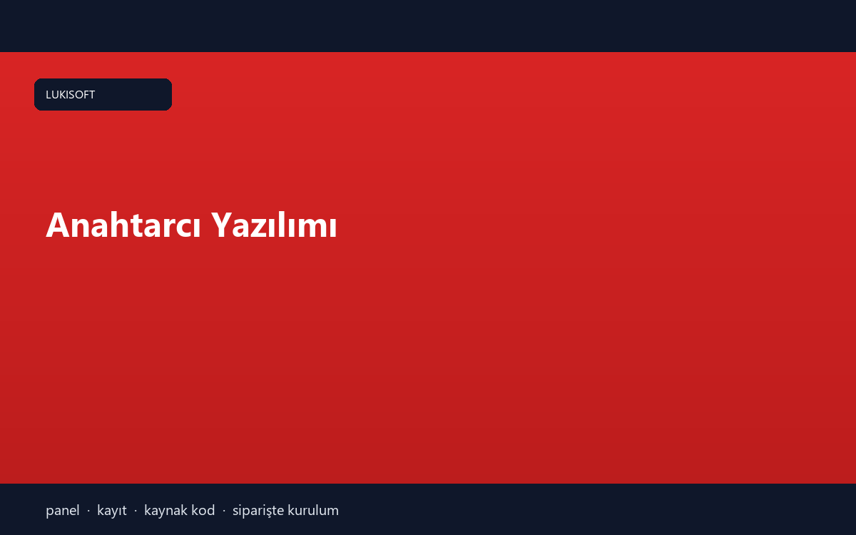 Anahtarcı Yazılımı