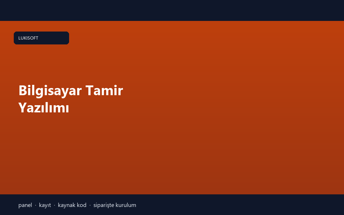 Bilgisayar Tamir Yazılımı