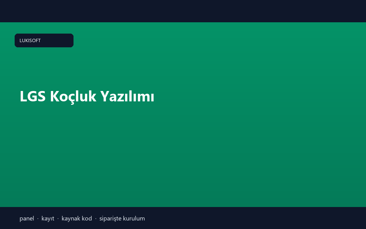 LGS Koçluk Yazılımı