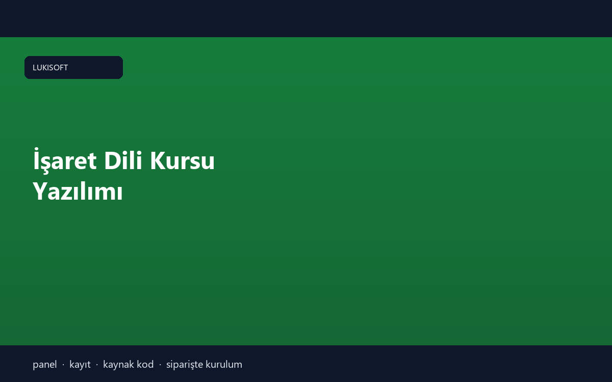İşaret Dili Kursu Yazılımı