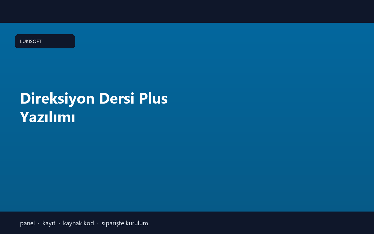 Direksiyon Dersi Plus Yazılımı