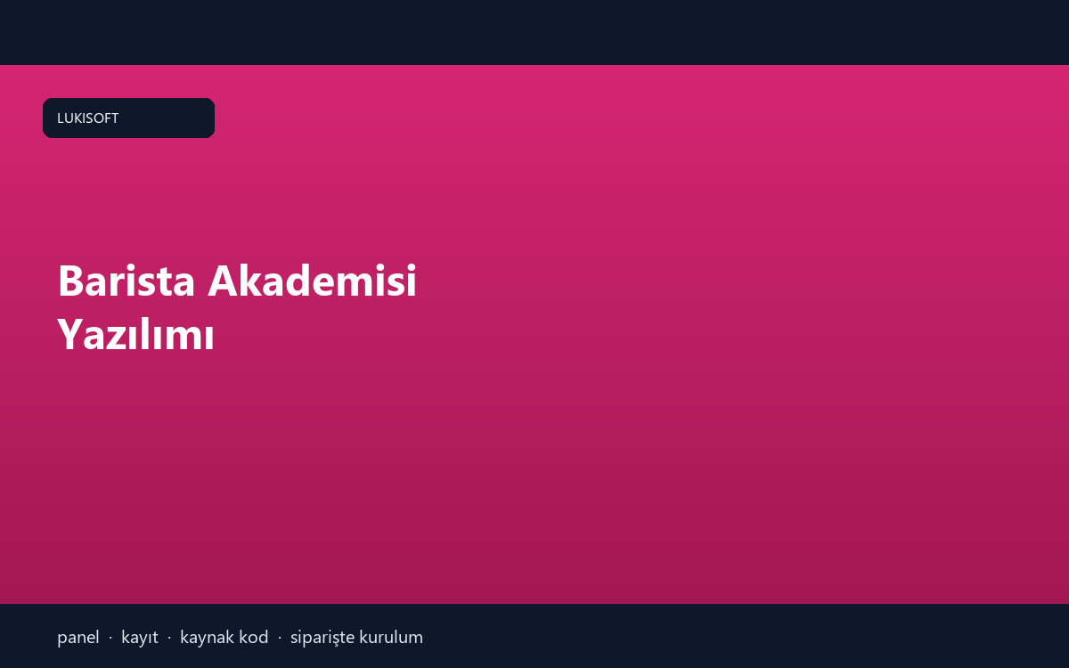 Barista Akademisi Yazılımı