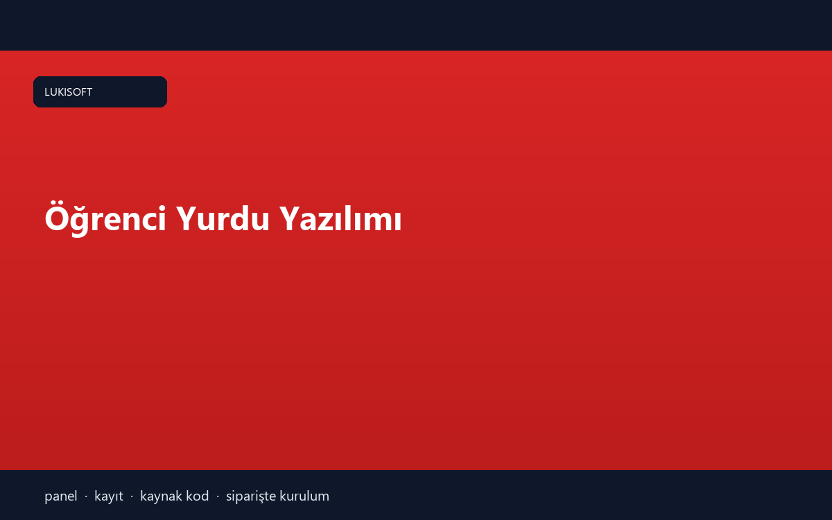 Öğrenci Yurdu Yazılımı