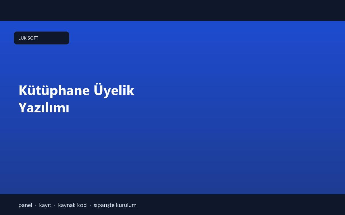 Kütüphane Üyelik Yazılımı
