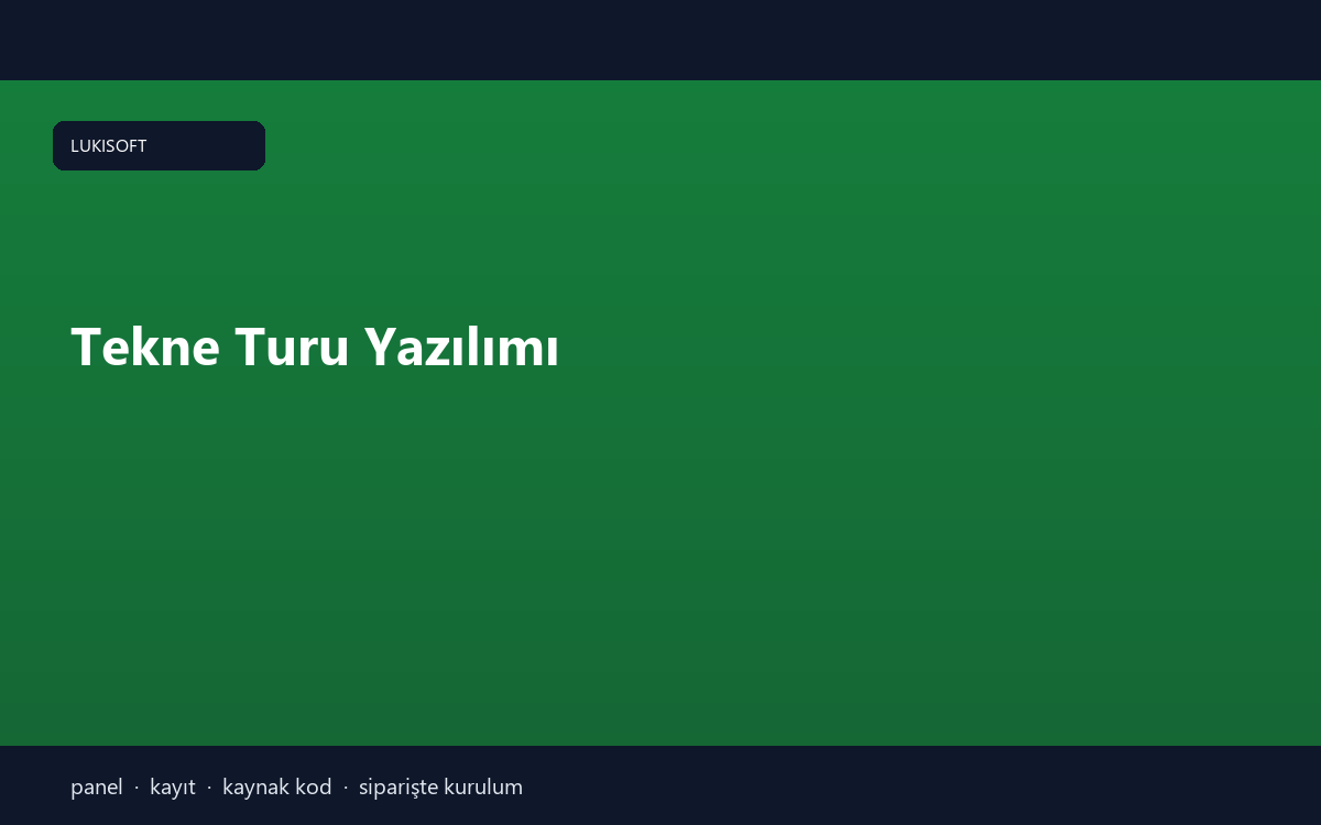 Tekne Turu Yazılımı