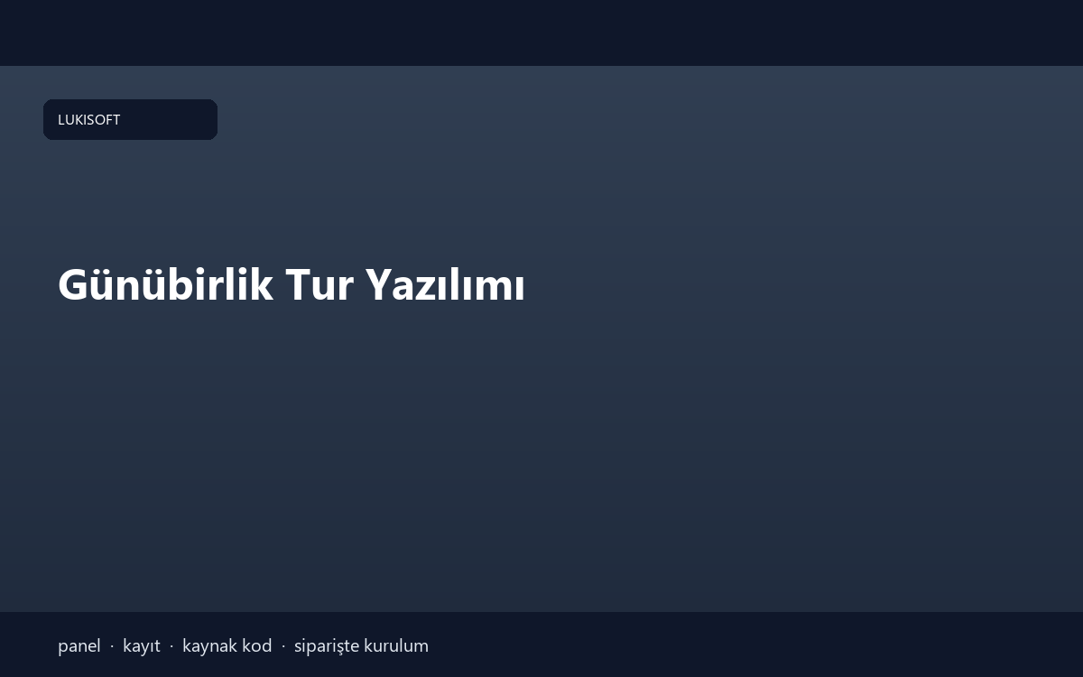 Günübirlik Tur Yazılımı