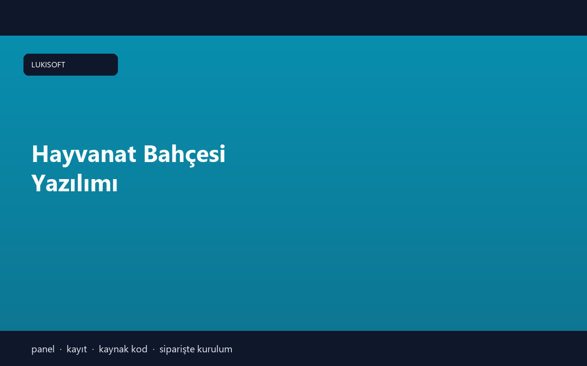 Hayvanat Bahçesi Yazılımı