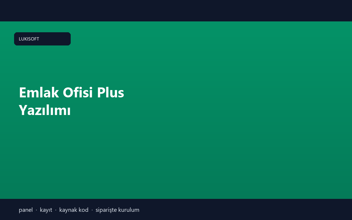Emlak Ofisi Plus Yazılımı